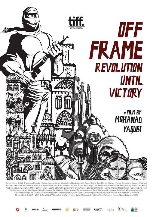 Off Frame AKA Revolution Until Victory : Poster