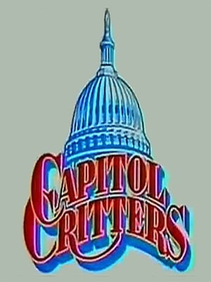 Capitol Critters : Poster