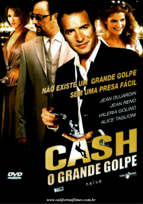 Cash: O Grande Golpe : Poster