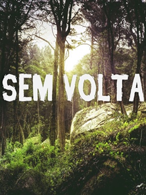 Sem Volta : Poster