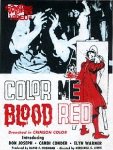 Color Me Blood Red : Poster