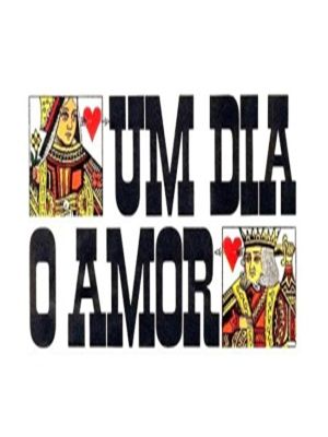 Um Dia o Amor : Poster
