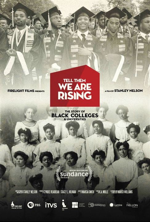 Avisem que Estamos Chegando: A História dos Colégios e Universidades Negras : Poster