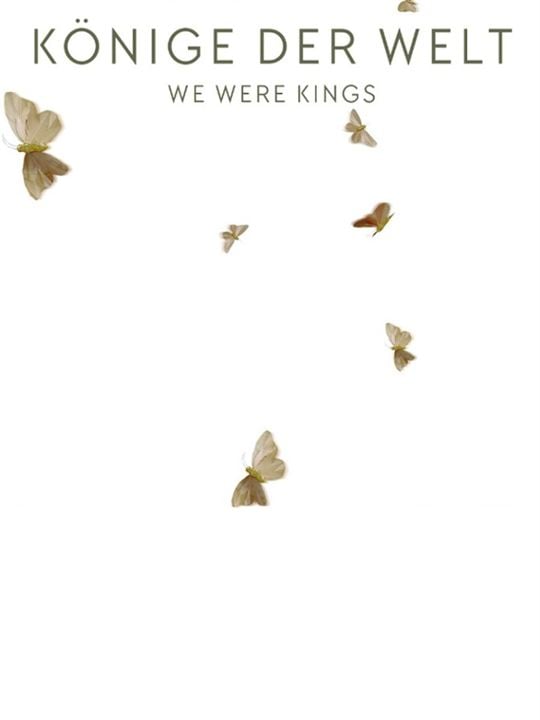 We were kings : Poster