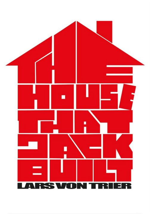 A Casa que Jack Construiu : Poster