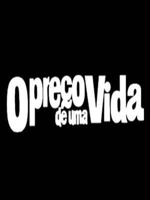 O Preço de uma Vida : Poster