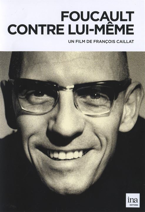 Foucault Contra Si Mesmo : Poster