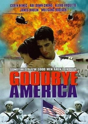 Goodbye America : Poster