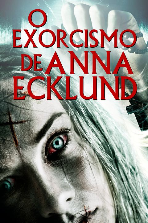 O Exorcismo de Anna Ecklund : Poster