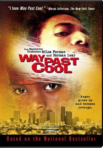 Way Past Cool : Poster