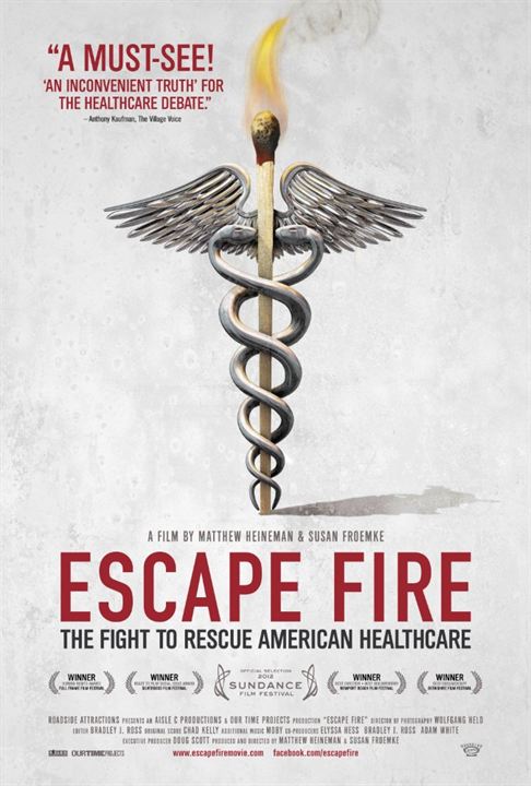 Escape Fire: The Fight to Rescue American Healthcare : Poster