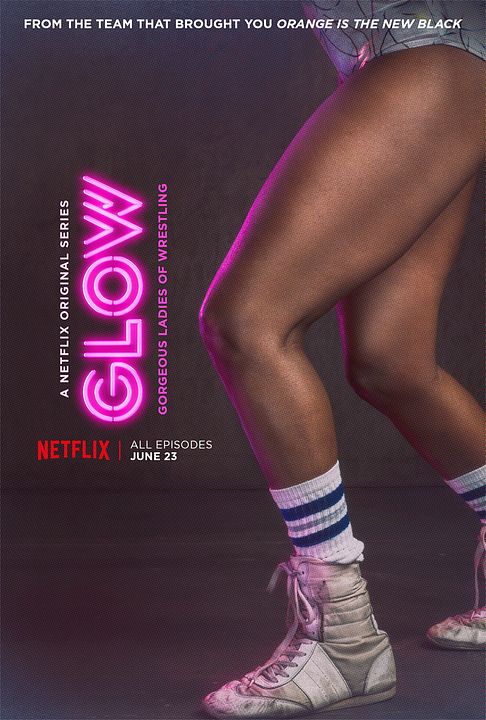 GLOW : Poster