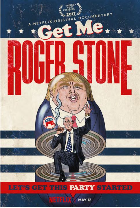 Get Me Roger Stone : Poster