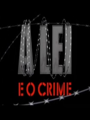 A Lei e o Crime : Poster
