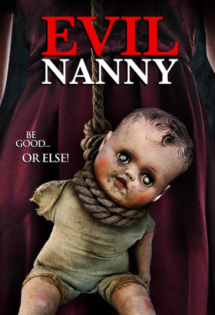 Evil Nanny : Poster