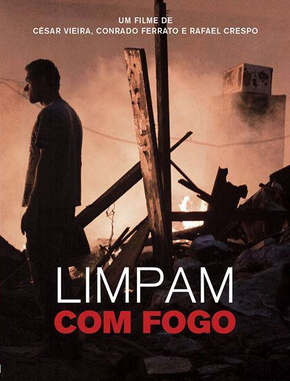 Limpam com Fogo : Poster