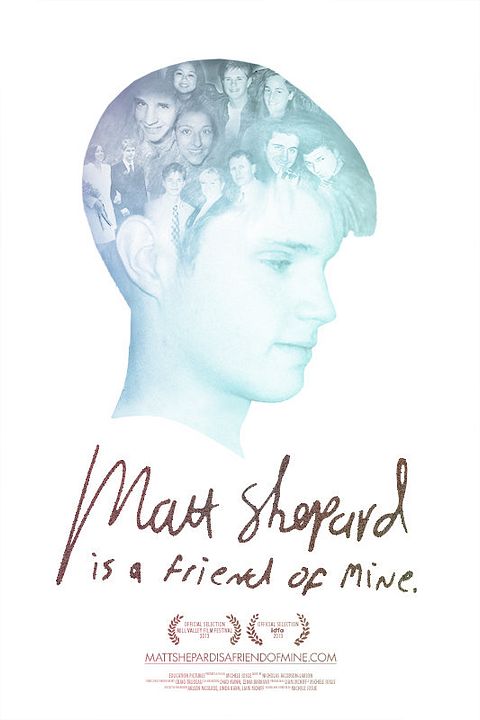 Matt Shepard Is a Friend of Mine : Poster