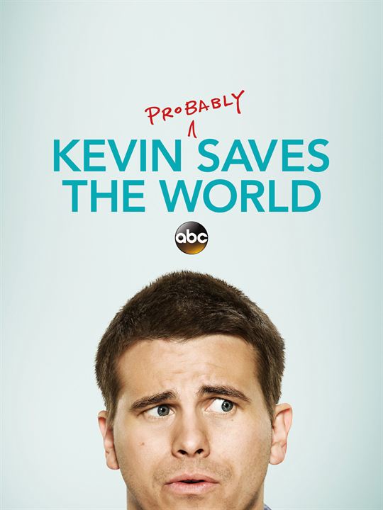 Kevin (Probably) Saves the World : Poster