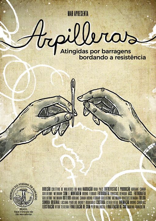 Arpilleras: Atingidas por Barragens Bordando a Resistência : Poster