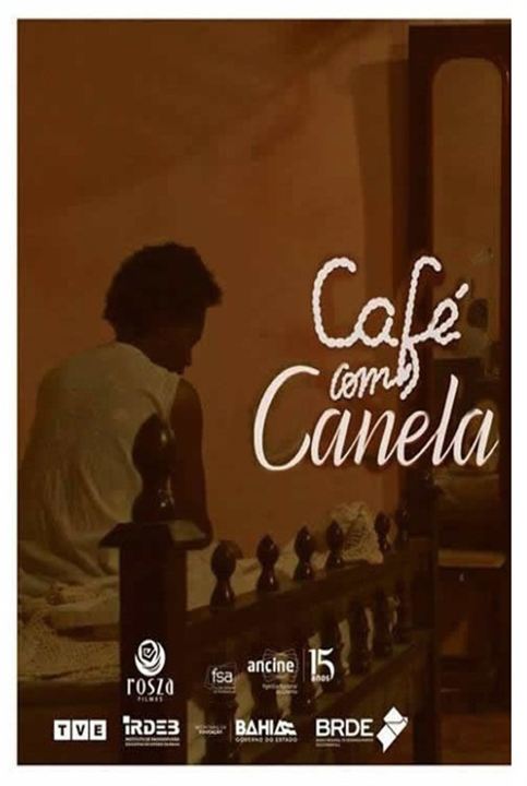 Pôster do filme Café com Canela - Foto 8 de 9 - AdoroCinema