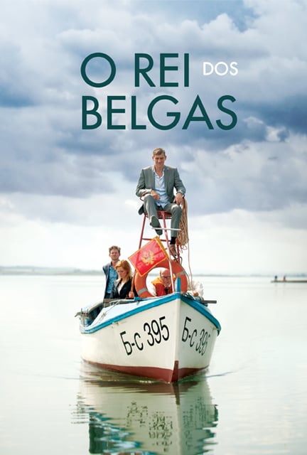 O Rei dos Belgas : Poster