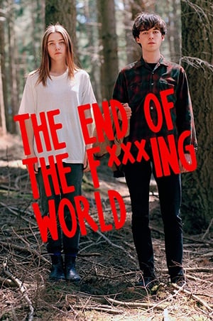 The End Of The F***ing World : Poster