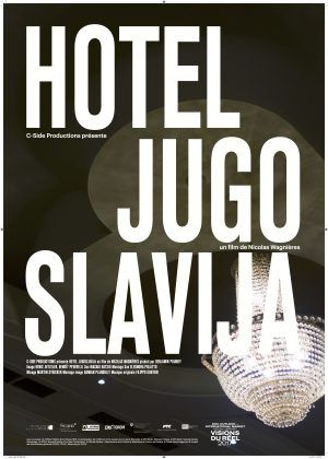 Hotel Iugoslávia : Poster