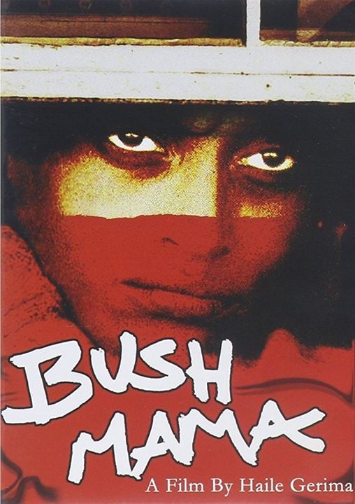 Bush Mama : Poster