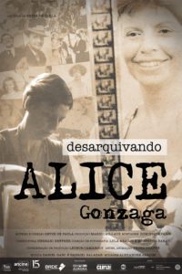 Desarquivando Alice Gonzaga : Poster