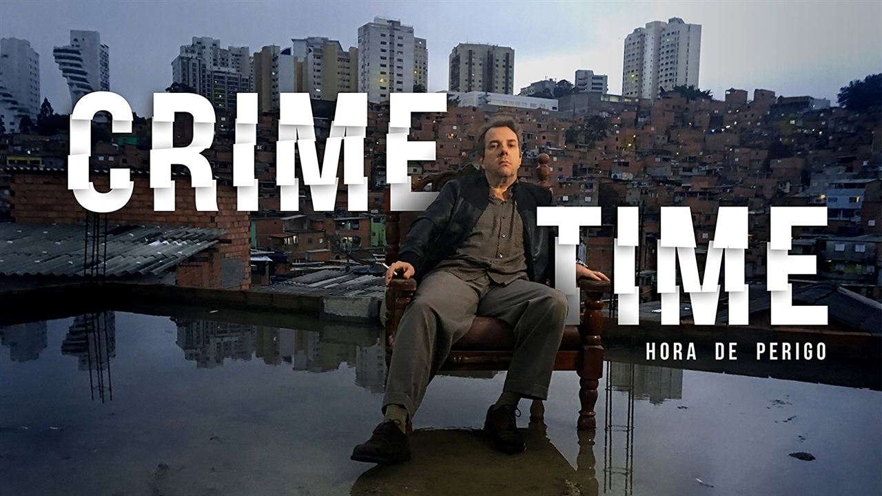 Crime Time - Hora de Perigo : Fotos