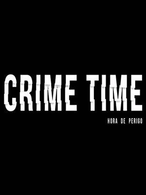 Crime Time - Hora de Perigo : Poster