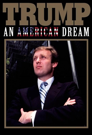 Trump: Um Sonho Americano : Poster