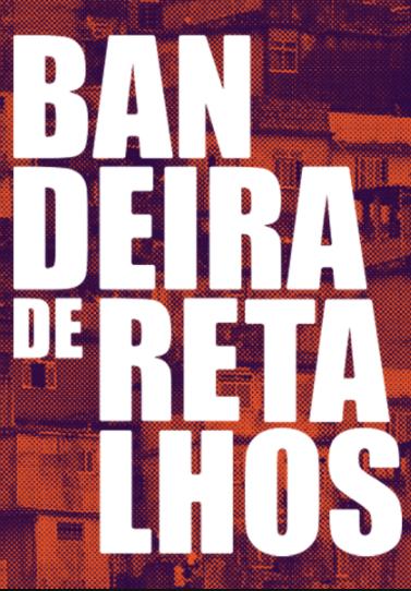 Bandeira de Retalhos : Poster