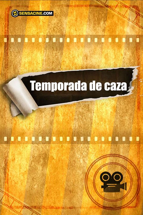 Temporada de caza : Poster