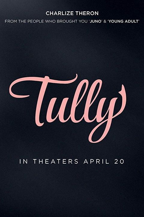 Tully : Poster