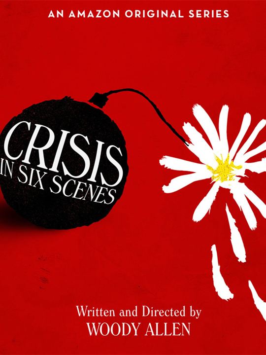 Crisis in Six Scenes : Poster