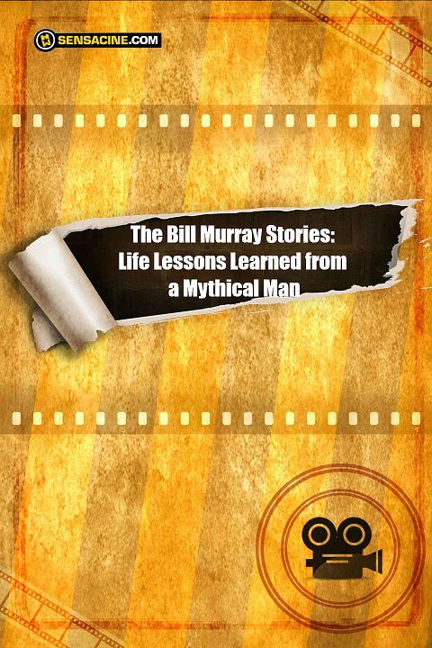 The Bill Murray Stories: Life Lessons Learned from a Mythical Man : Poster