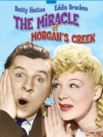 The Miracle of Morgan's Creek : Poster