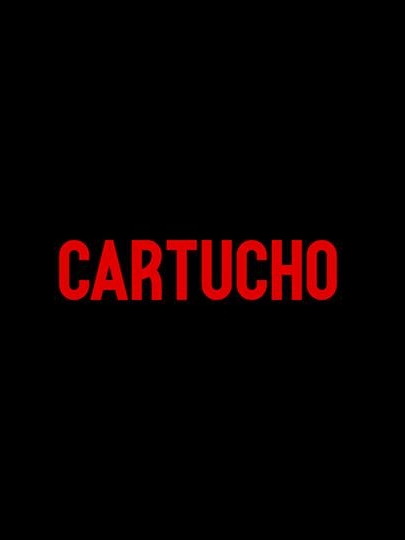 Cartucho : Poster