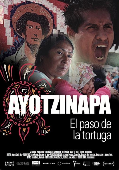 Ayotzinapa, el Paso de la Tortuga : Poster