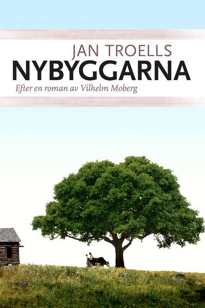 Nybyggarna : Poster