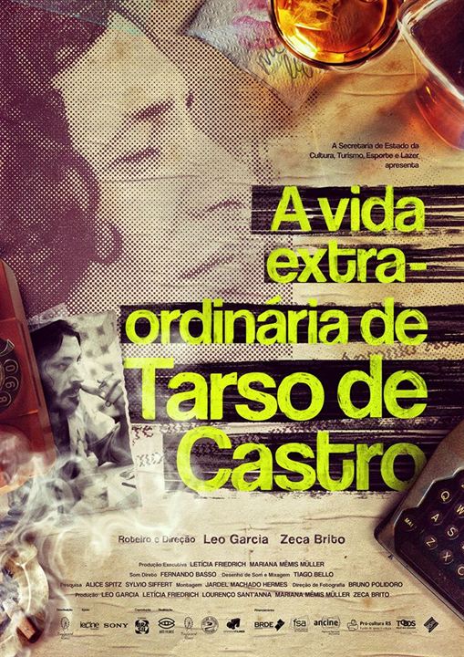A Vida Extra-ordinária de Tarso de Castro
