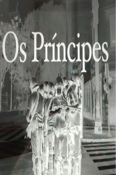 Os Príncipes : Poster