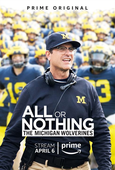 All or Nothing: The Michigan Wolverines : Poster