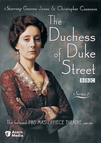 The Duchess of Duke Street : Poster