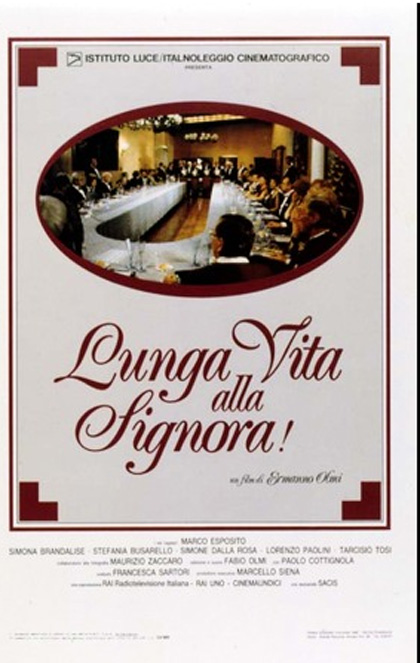 Lunga Vita Alla Signora! : Poster