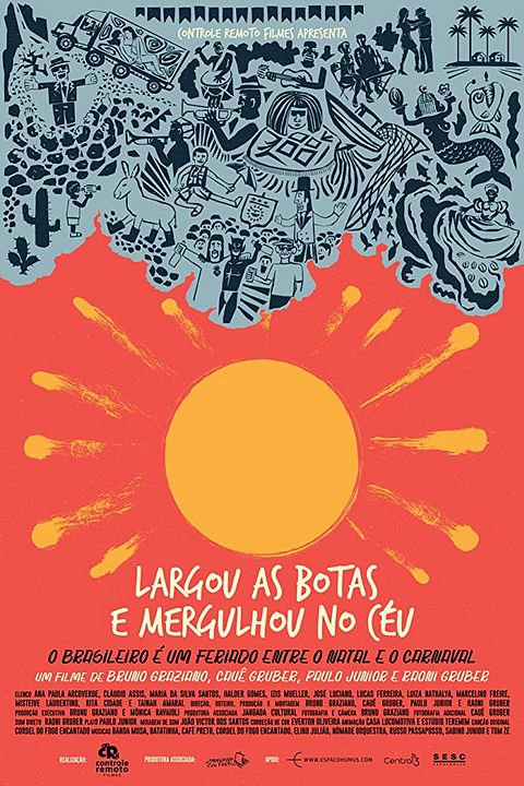 Largou as Botas e Mergulhou no Céu : Poster