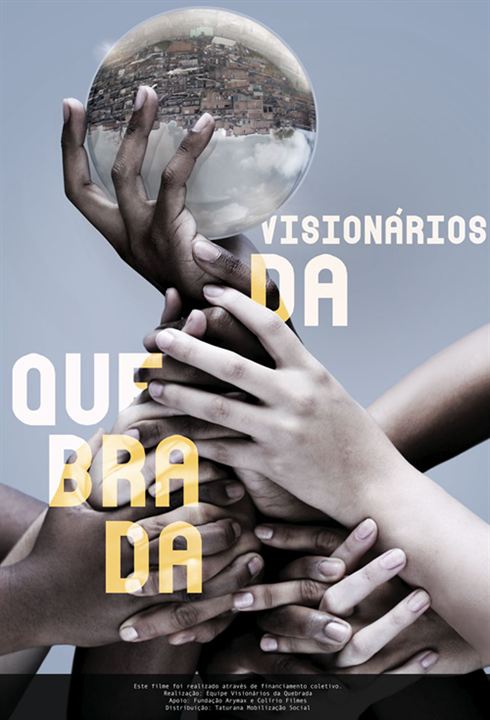 Visionários da Quebrada : Poster