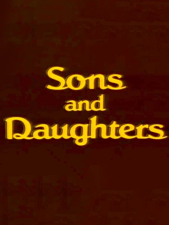 Sons and Daughters : Poster