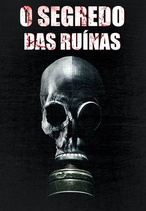 O Segredo das Ruínas : Poster